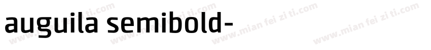 auguila semibold字体转换